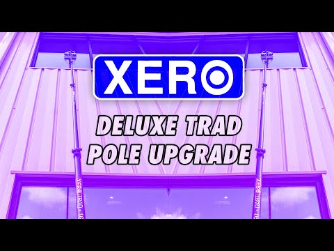 XERO Deluxe Trad Pole Upgrade Kit Video