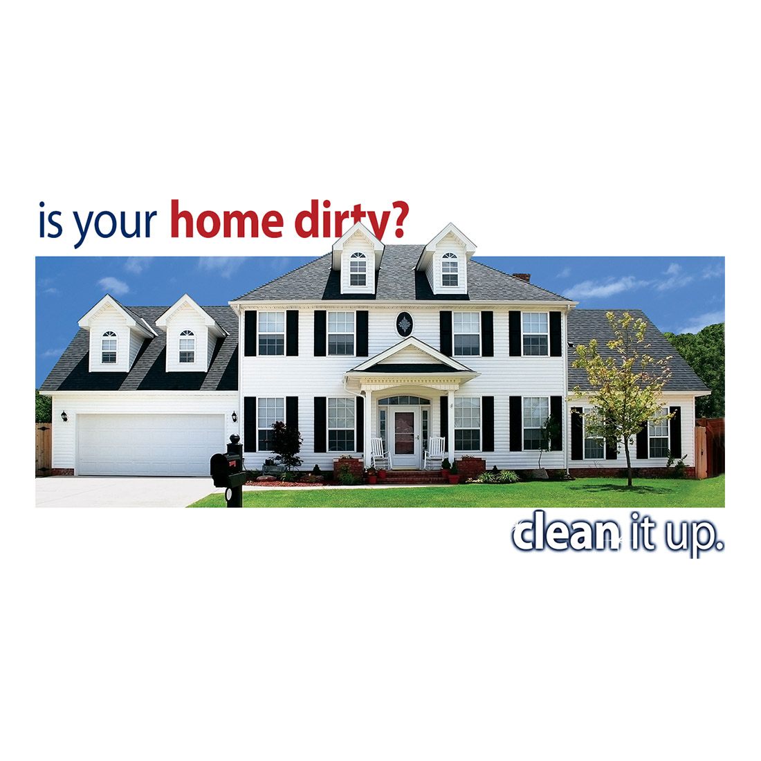 Dirty Home Facebook Ad