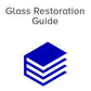 GlassRenu Glass Restoration Guide Main View