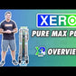 XERO Pure MAX Plus Overview Video