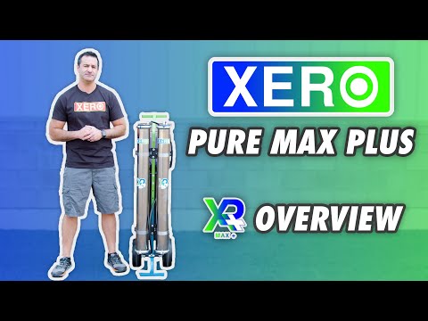 XERO Pure MAX Plus Overview Video