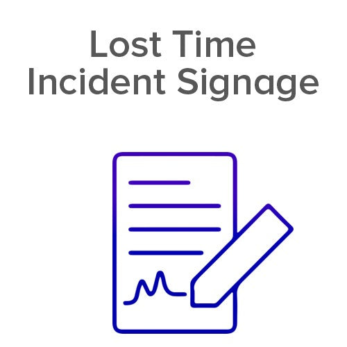 Last Time Incident Signage Icon