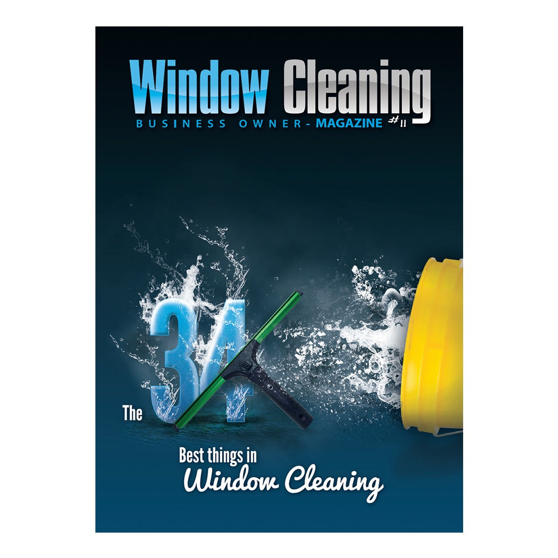 Window Cleaning Business Owner Magazine - Issue 11 - Front View