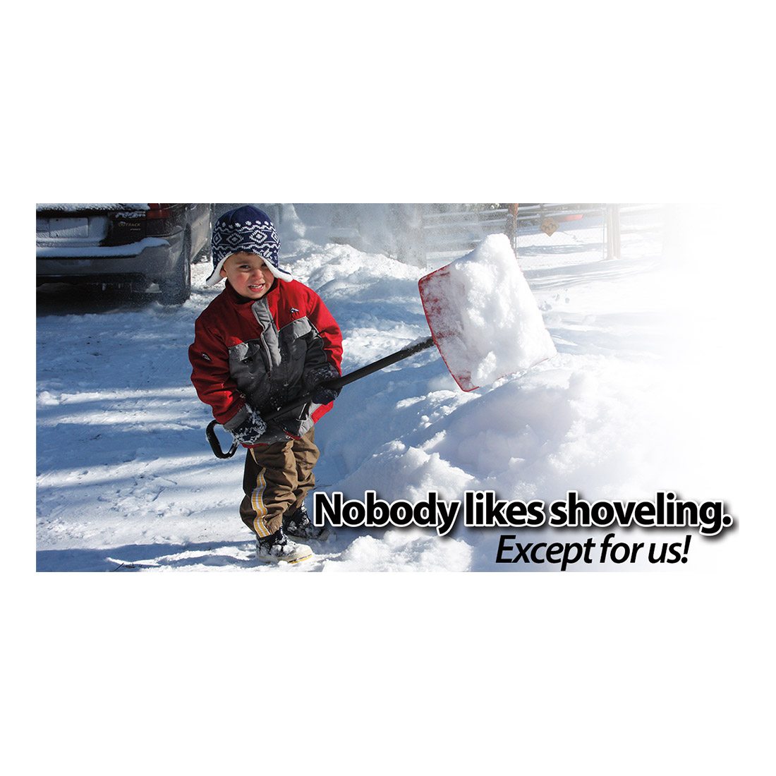 Nobody Likes Shoveling Design Suite - Facebook Ad View